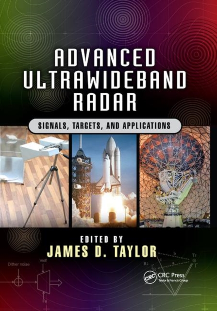 Advanced Ultrawideband Radar : Signals, Targets, and Applications, Paperback / softback Book