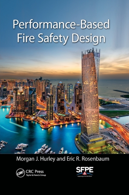 Performance-Based Fire Safety Design, Paperback / softback Book