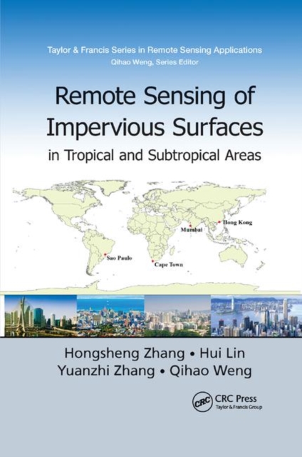Remote Sensing of Impervious Surfaces in Tropical and Subtropical Areas, Paperback / softback Book