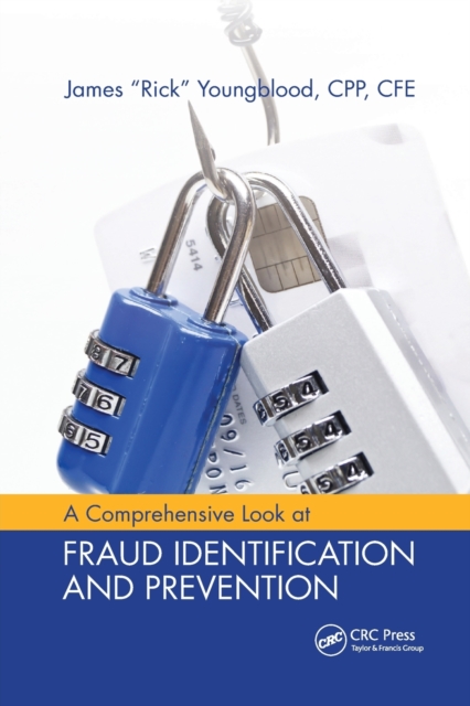 A Comprehensive Look at Fraud Identification and Prevention, Paperback / softback Book
