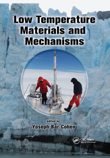 Low Temperature Materials and Mechanisms, Paperback / softback Book