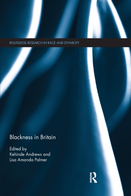 Blackness in Britain, Paperback / softback Book