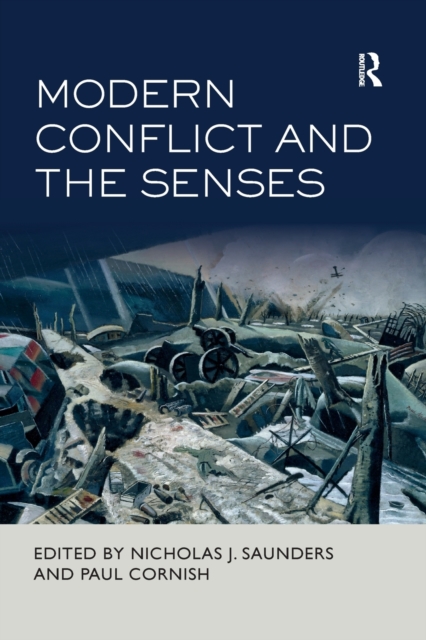 Modern Conflict and the Senses, Paperback / softback Book
