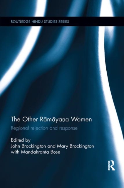 The Other Ramayana Women : Regional Rejection and Response, Paperback / softback Book
