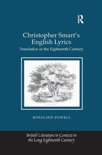 Christopher Smart's English Lyrics : Translation in the Eighteenth Century, Paperback / softback Book