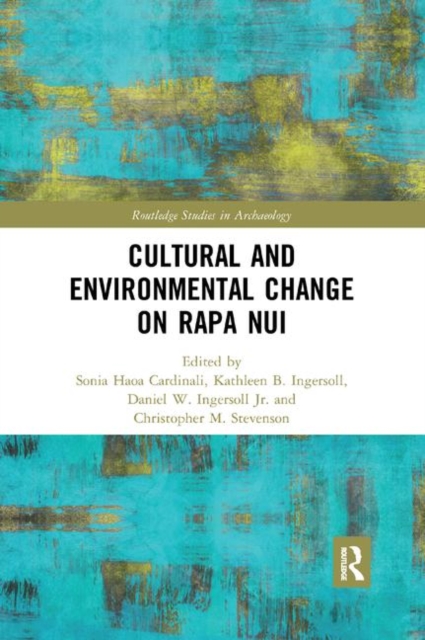 Cultural and Environmental Change on Rapa Nui, Paperback / softback Book
