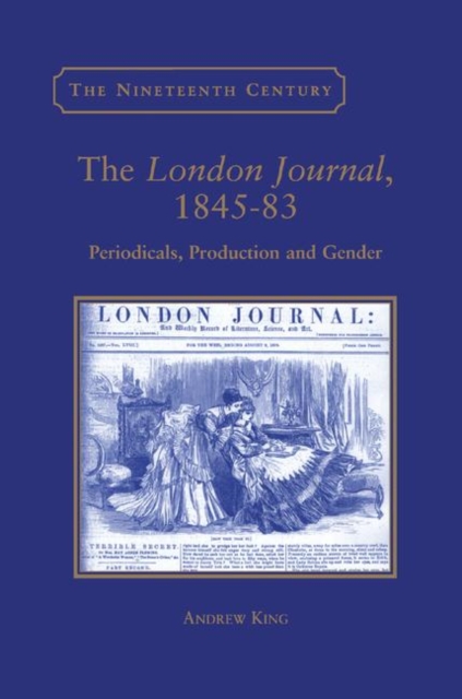 The London Journal, 1845-83 : Periodicals, Production and Gender, Paperback / softback Book