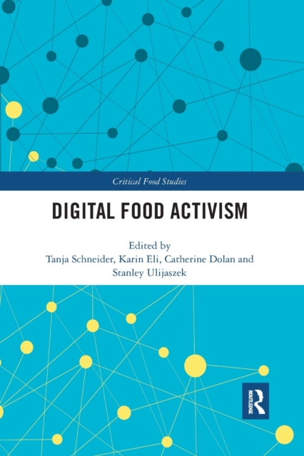 Digital Food Activism, Paperback / softback Book