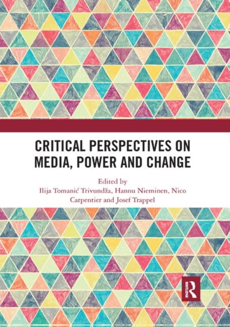 Critical Perspectives on Media, Power and Change, Paperback / softback Book