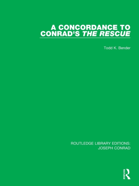 A Concordance to Conrad's The Rescue, Paperback / softback Book