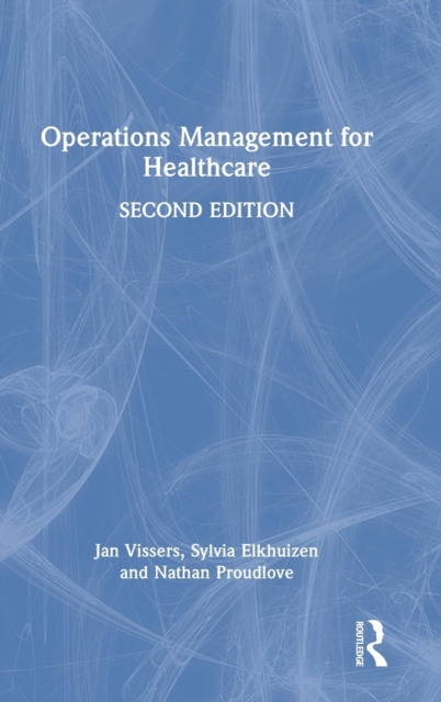 Operations Management for Healthcare, Hardback Book