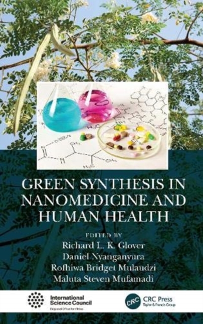 Green Synthesis in Nanomedicine and Human Health, Hardback Book