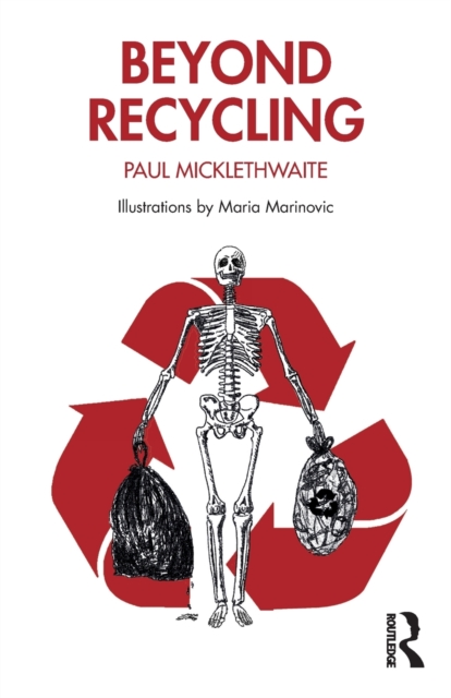 Beyond Recycling, Paperback / softback Book
