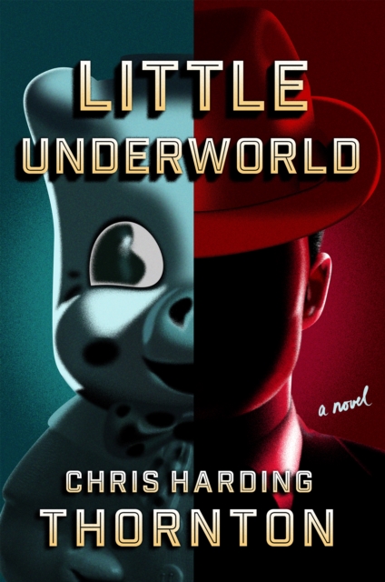 Little Underworld, Hardback Book