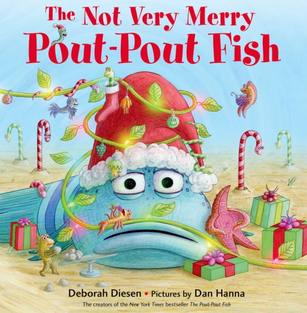 The Not Very Merry Pout-Pout Fish, Hardback Book