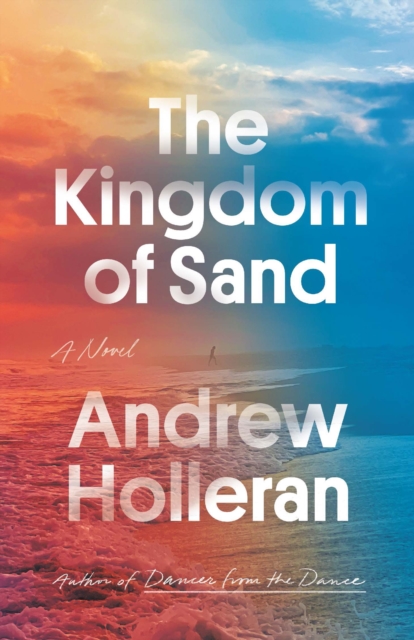 The Kingdom of Sand : A Novel, Hardback Book