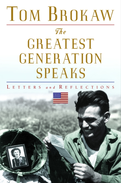 Greatest Generation Speaks, EPUB eBook