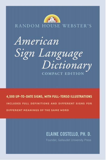 Random House Webster's Compact American Sign Language Dictionary, Paperback / softback Book