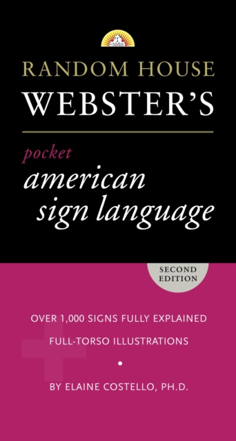 Random House Webster's Pocket American Sign Language Dictionary, Paperback / softback Book