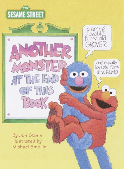 Another Monster at the End of This Book : Sesame Street, Board book Book