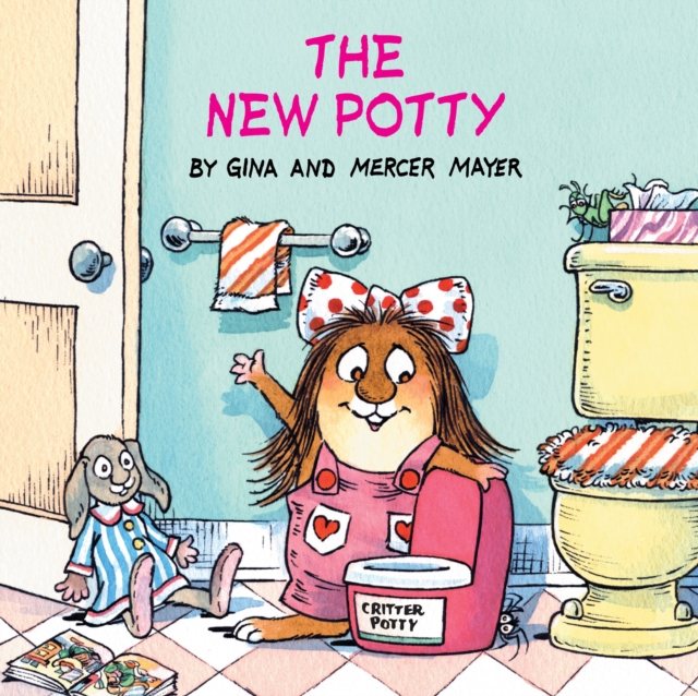 The New Potty (Little Critter), Paperback / softback Book