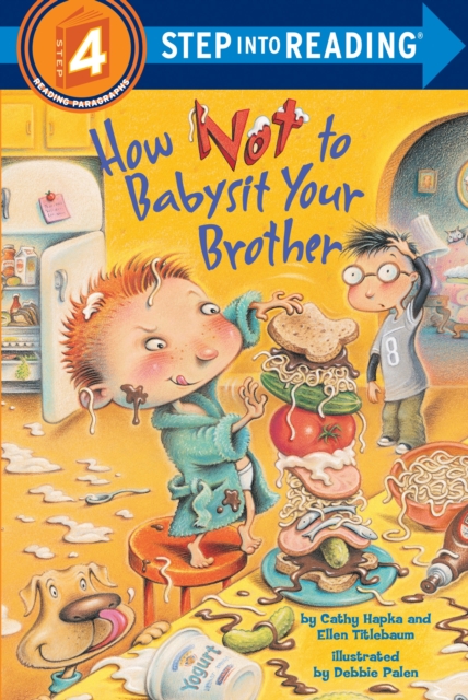 How Not to Babysit Your Brother, Paperback / softback Book