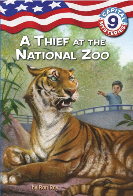 Capital Mysteries #9: A Thief at the National Zoo, Paperback / softback Book