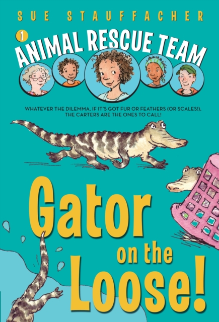 Animal Rescue Team: Gator on the Loose!, Paperback / softback Book