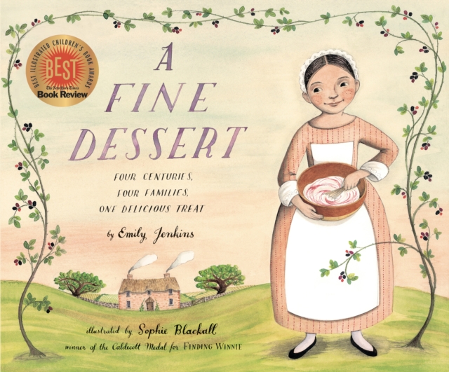 A Fine Dessert: Four Centuries, Four Families, One Delicious Treat, Hardback Book