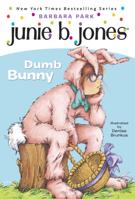 Junie B. Jones #27: Dumb Bunny, EPUB eBook
