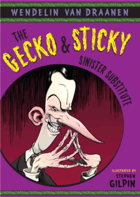 Gecko and Sticky: Sinister Substitute, EPUB eBook