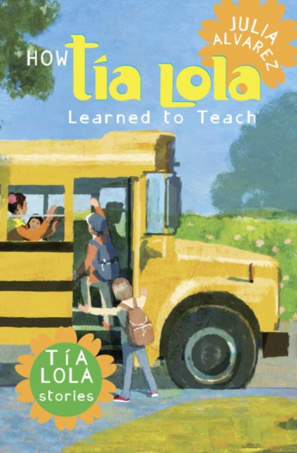 How Tia Lola Learned to Teach, EPUB eBook