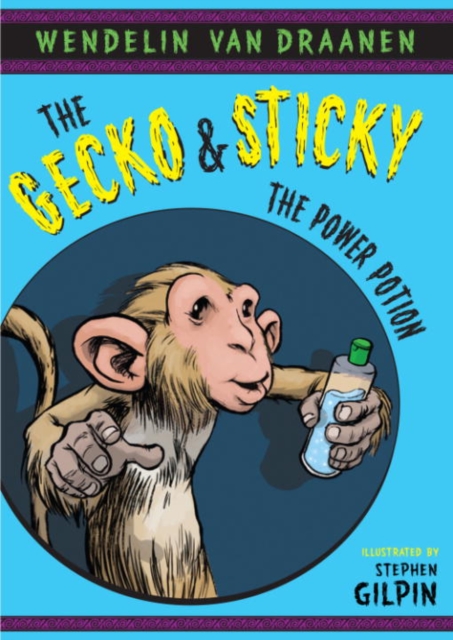 Gecko and Sticky: The Power Potion, EPUB eBook