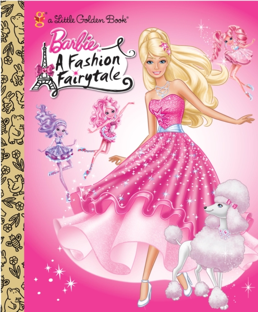 Barbie: Fashion Fairytale Little Golden Book (Barbie), EPUB eBook
