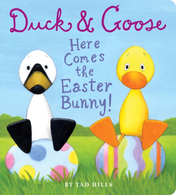 Duck & Goose, Here Comes the Easter Bunny!, EPUB eBook