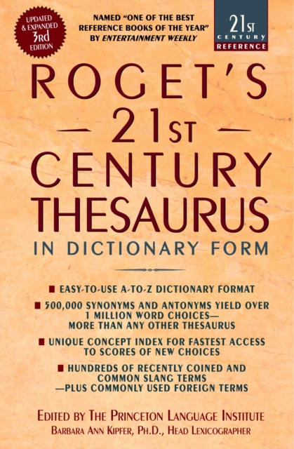 Roget's 21st Century Thesaurus : Updated and Expanded 3rd Edition, in Dictionary Form, Paperback / softback Book