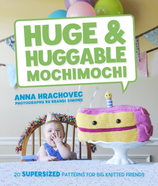 Huge & Huggable Mochimochi, EPUB eBook