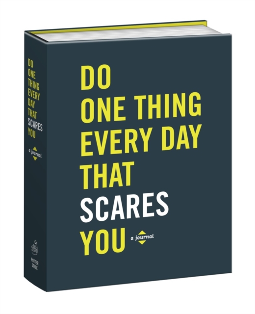 Do One Thing Every Day That Scares You : A Journal, Paperback / softback Book
