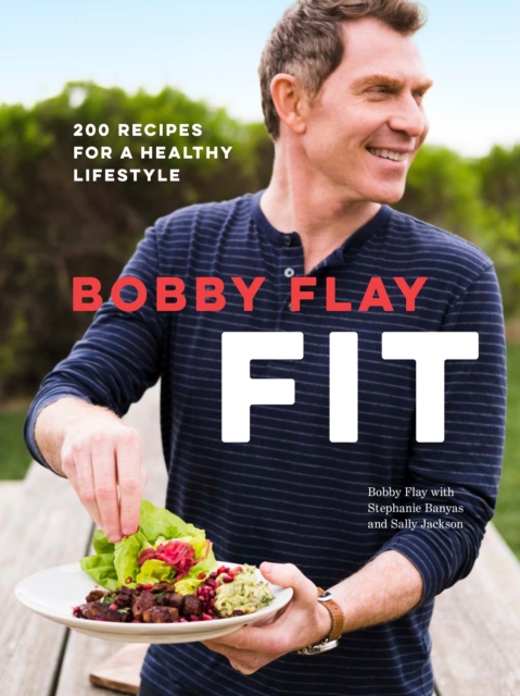 Bobby Flay Fit, EPUB eBook