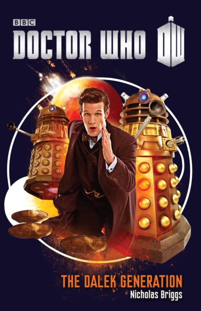 Doctor Who: The Dalek Generation, EPUB eBook
