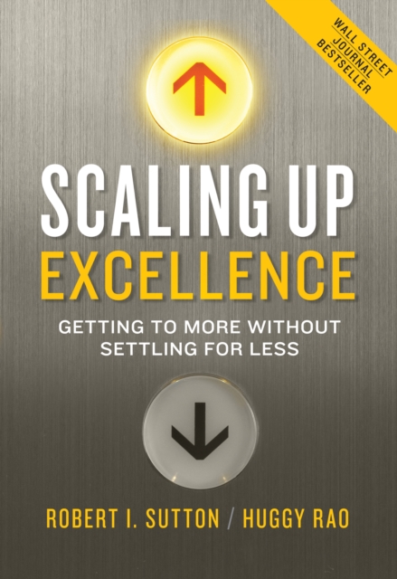 Scaling Up Excellence, EPUB eBook