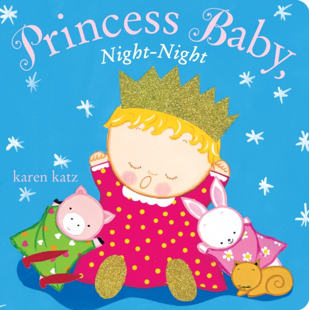 Princess Baby, Night-Night, Board book Book