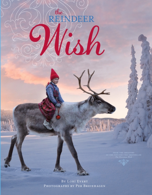 The Reindeer Wish : A Christmas Book for Kids, Hardback Book