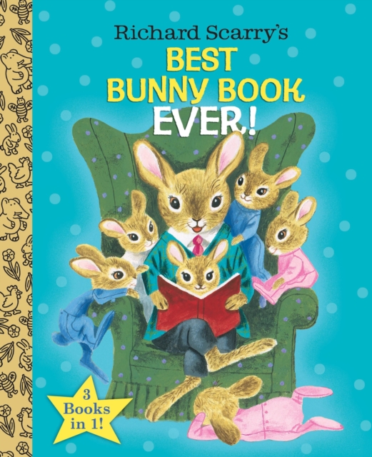 Richard Scarry's Best Bunny Book Ever!, Hardback Book