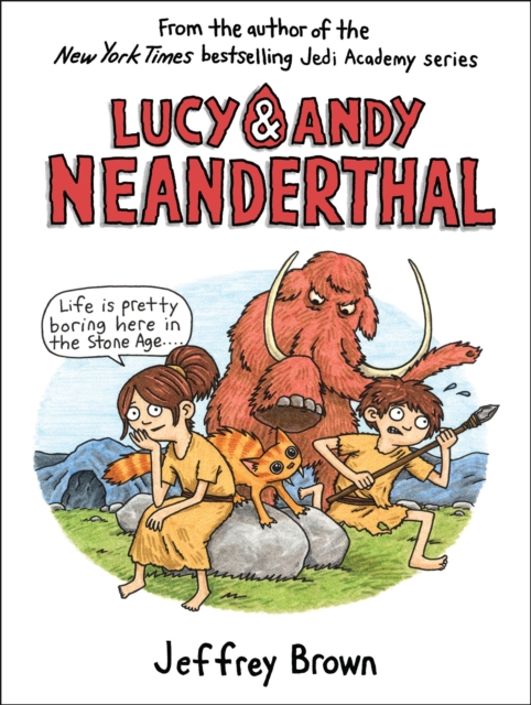 Lucy & Andy Neanderthal, Hardback Book