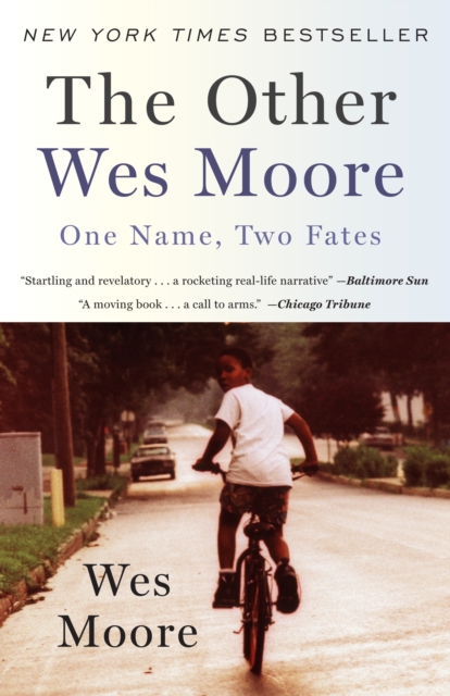 The Other Wes Moore : One Name, Two Fates, Paperback / softback Book