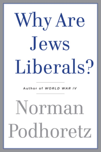 Why Are Jews Liberals?, EPUB eBook