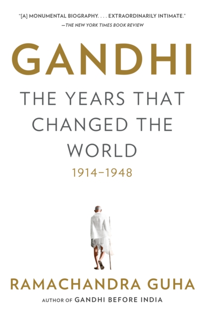 Gandhi: The Years That Changed the World, 1914-1948, EPUB eBook