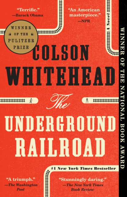 Underground Railroad (Pulitzer Prize Winner) (National Book Award Winner) (Oprah's Book Club), EPUB eBook