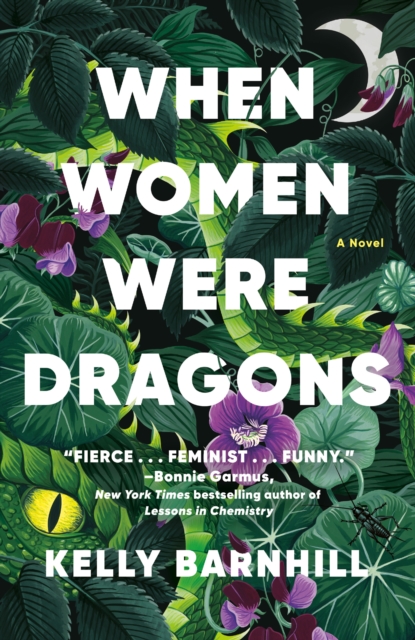 When Women Were Dragons, EPUB eBook
